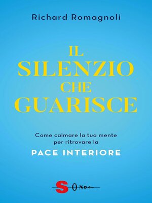 cover image of Il silenzio che guarisce